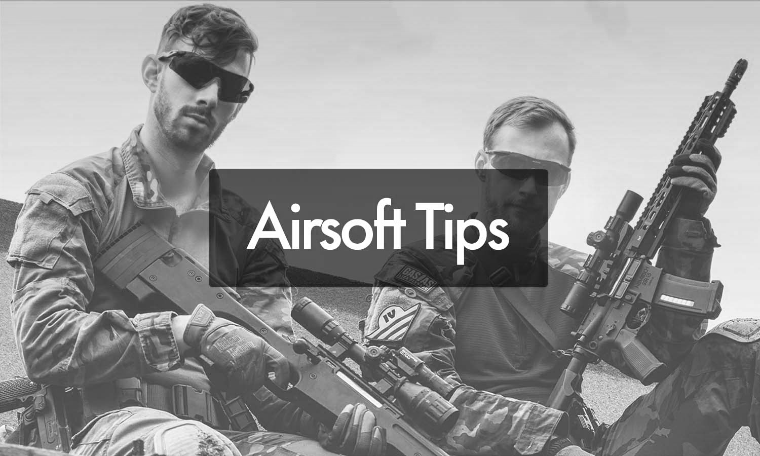 Airsoft Tips & More – NOVRITSCH Support